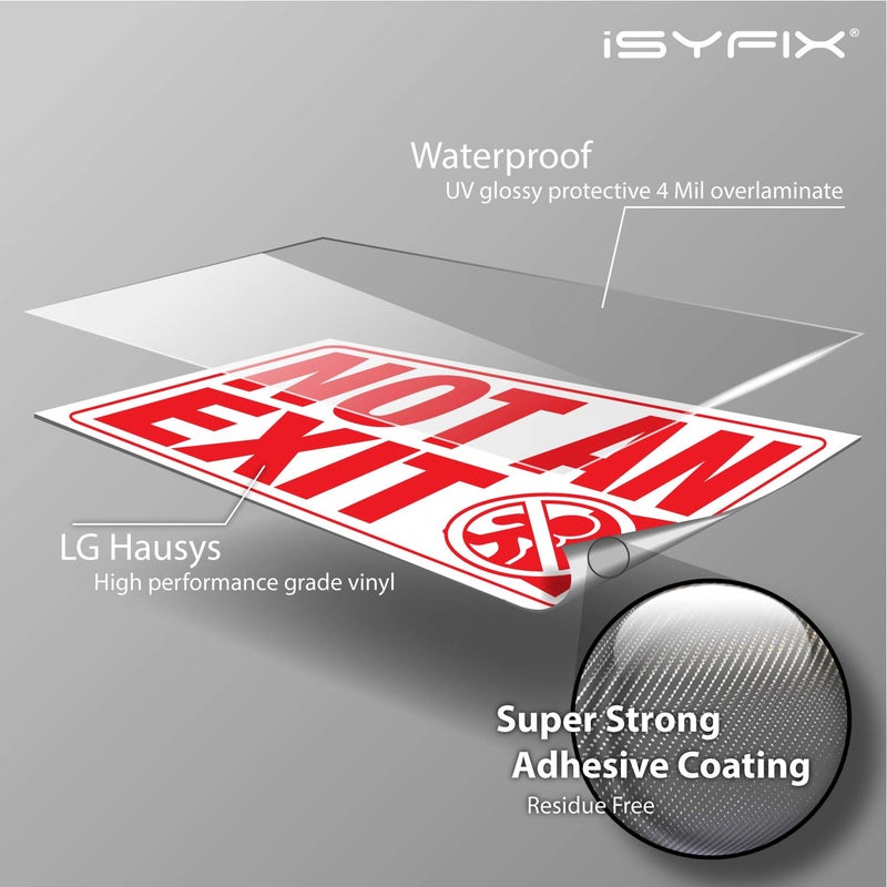 iSYFIX Not an Exit Signs Stickers â€“ 2 Pack 10x7 Inch â€“ Premium Self-Adhesive Vinyl, Laminated for Ultimate UV, Weather, Scratch, Water and Fade Resistance, for Office, Buildings, Workplace & More. - Image 3